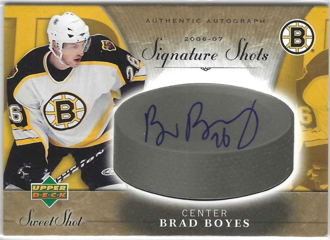 2006-07 Sweet Shot Brad Boyes Signature Shots # SS-BB