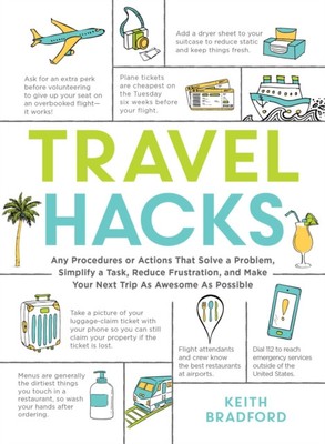 Travel Hacks by Keith Bradford (Paperback Book)