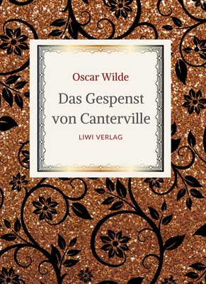 Oscar Wilde | Oscar Wilde: Das Gespenst von Canterville. Die schönsten...