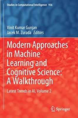 Gunjan - Modern Approaches in Machine Learning and Cognitive Science   - X555z