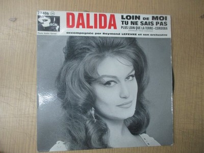 Vinyl Schallplatte 45 T / Dalida ''Weg von mir, Du weißt nicht, Cordoba, etc..