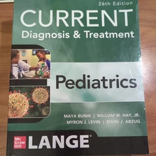 Current Diagnosis & Treatment Pediatrics, 26th Edition Paperback Good