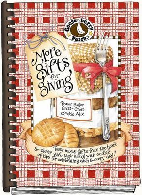 More Gifts for Giving Cookbook by Gooseberry Patch