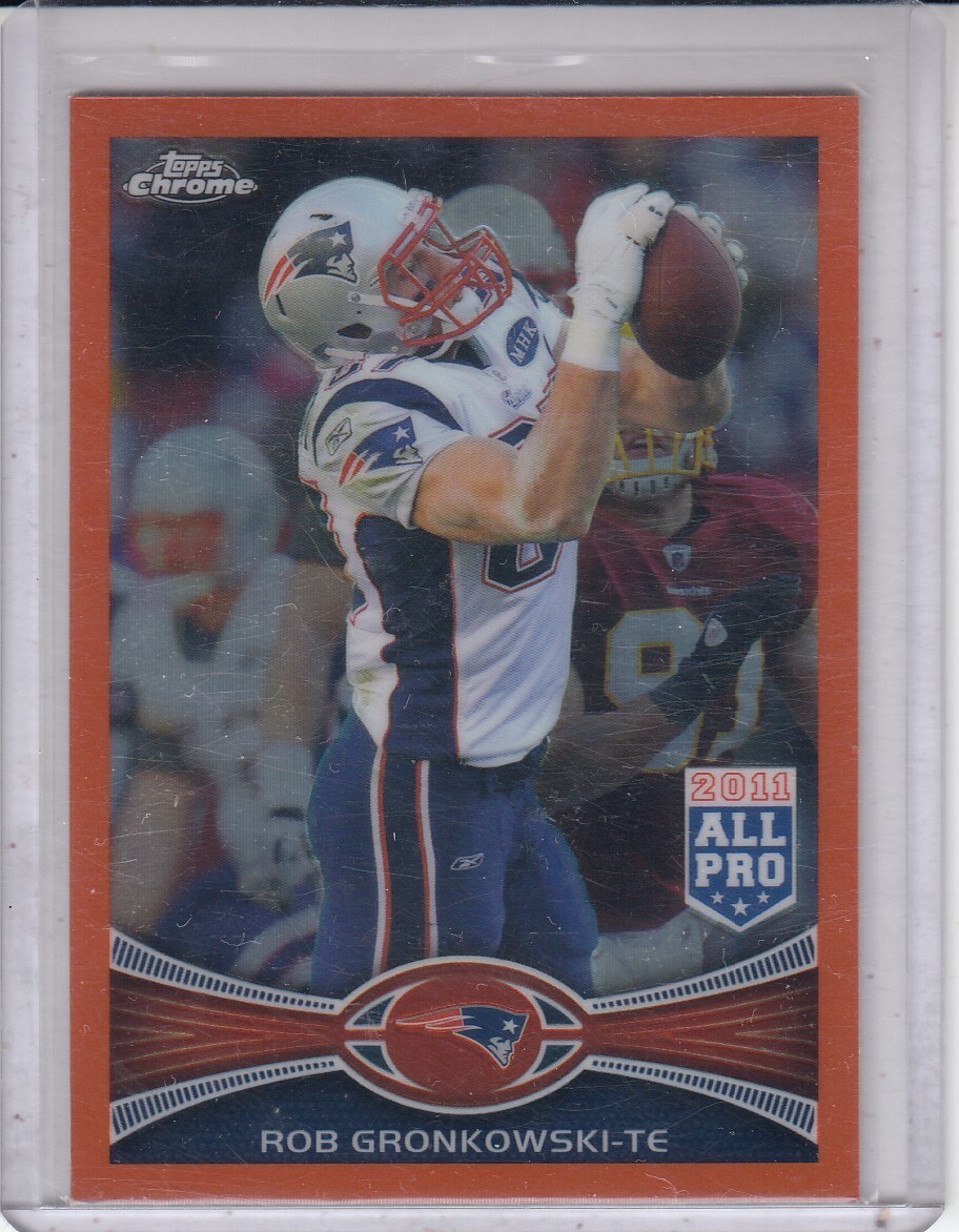 ROB GRONKOWSKI 2012 Topps Chrome Orange Refractor #12 Patriots