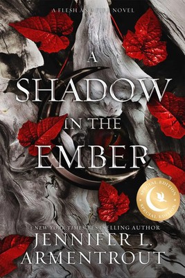 A Shadow in the Ember Special Edition | Jennifer L. Armentrout | Taschenbuch