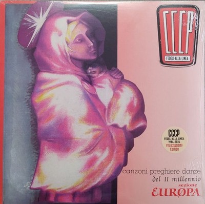 CCCP - Fedeli Alla Linea - Canzoni Preghiere Danze Del II Millennio - Sezione Eu