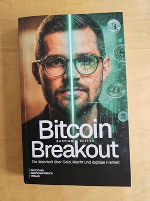 Bitcoin-Breakout - Bastian Keller - Taschenbuch - 240 S. - Deutsch - 2026