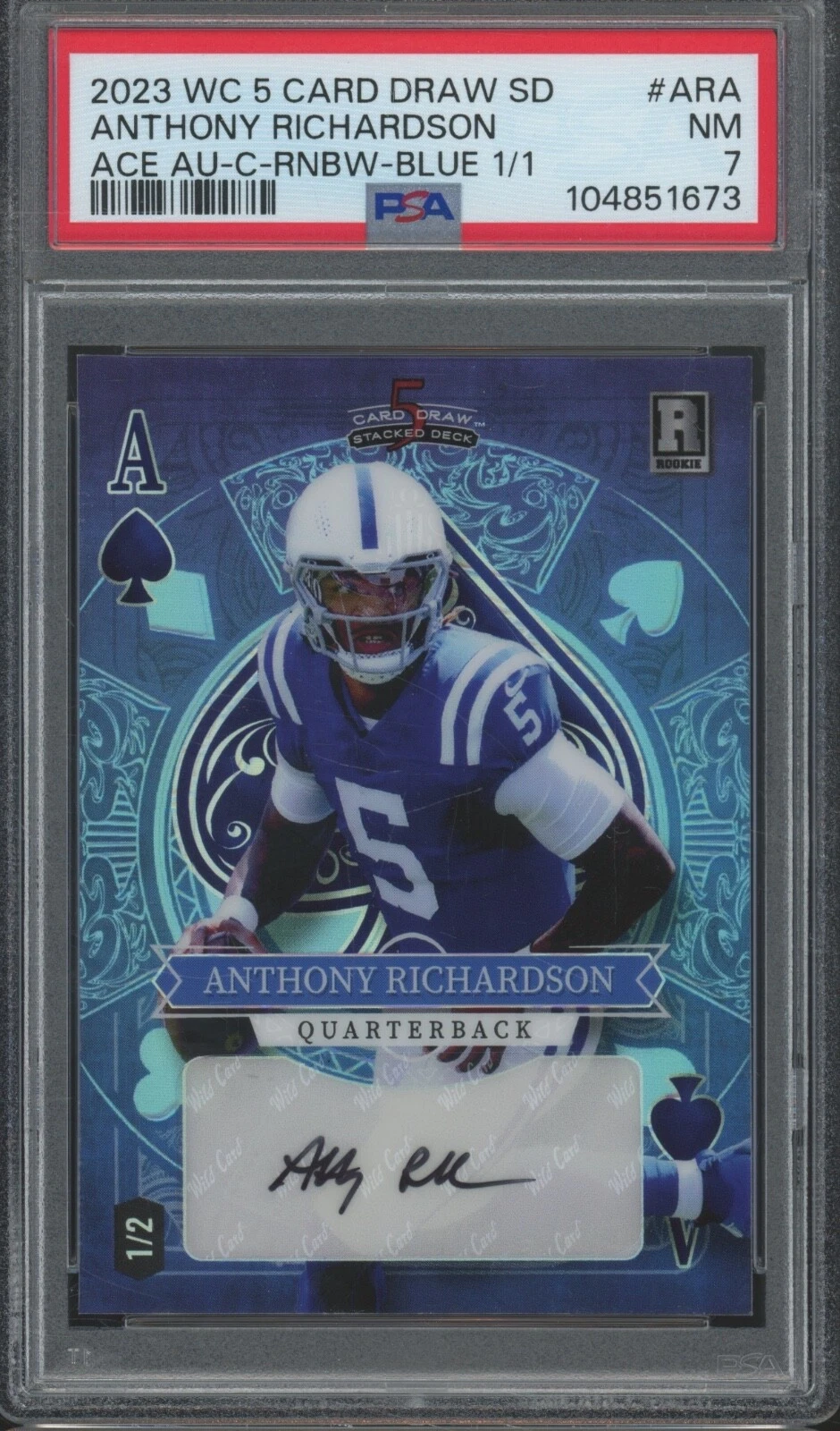 Anthony Richardson Wild Card 5 Card Draw Stacked Deck Ace Autographs #ARA Diamond-Sparkles Foil-Rainbow 1/1