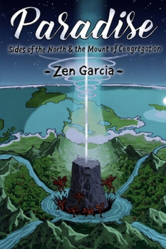 Thumbnail - Paradise: Sides Of The North And The Mount Of Congregation By Garcia,