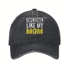 Awesome Like My Mom prints Unisex baseball cap outdoor casual sun baseball hats