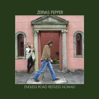 Zervas & Pepper Endless Road Restless Nomad (CD)