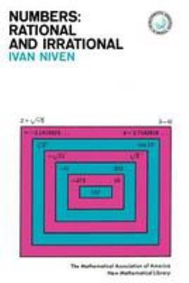 Numbers : Rational and Irrational Paperback Ivan Morton Niven