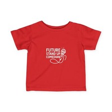 Future Stand-Up Comedian Infant Tee, Baby Humor Shirt, Fun Infant Apparel, Gift