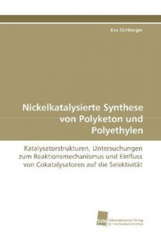 Thumbnail - Nickelkatalysierte Synthese Von Polyketon Und Polyethylen