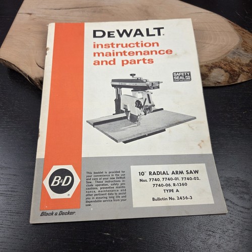 DeWalt Instruction Maintenance Manual 10" Radial Arm Saw 7740 R-1360 Type A B&D