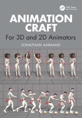 ANIMATION CRAFT By ANNAND  JONATHAN (Paperback) (9781032422398)