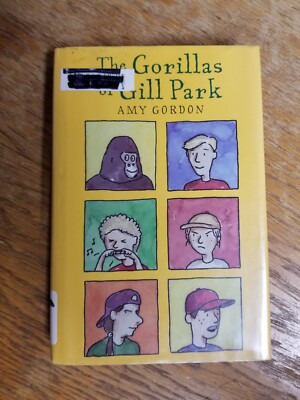 The Gorillas of Gill Park by Gordon, Amy , Hardcover