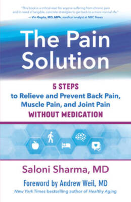 The Pain Solution: 5 Steps to Relieve and Prevent Back Pain, Muscle Pain, - GOOD