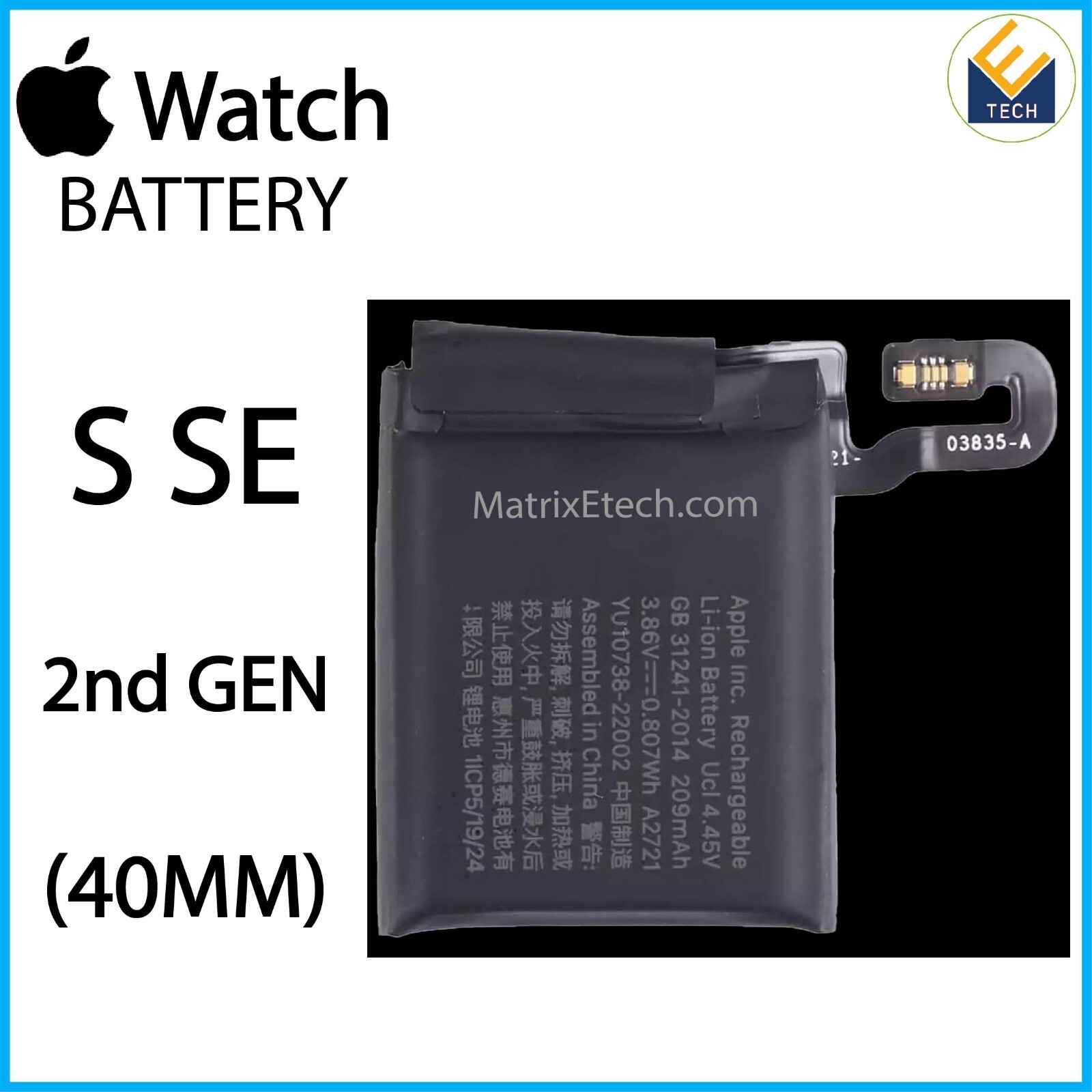 Apple Watch Series SE (2nd Gen) (40MM) Replacement Battery (GPS Version Only)