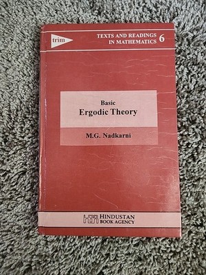 Birkhauser Advanced Texts: Basic Ergodic Theory by M. G. Nadkarni (1995)