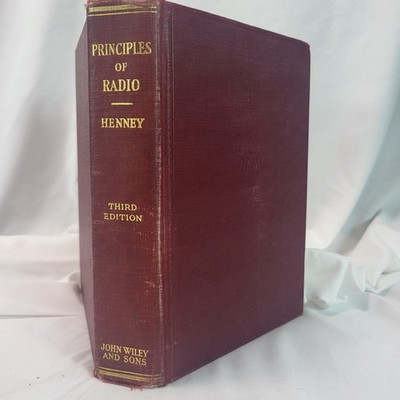 Principles of Radio VTG 1938 Electronics Engineering HC Henney 