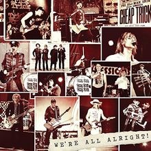 WeRe All Alright! (Deluxe) von Cheap Trick | CD | Zustand sehr gut