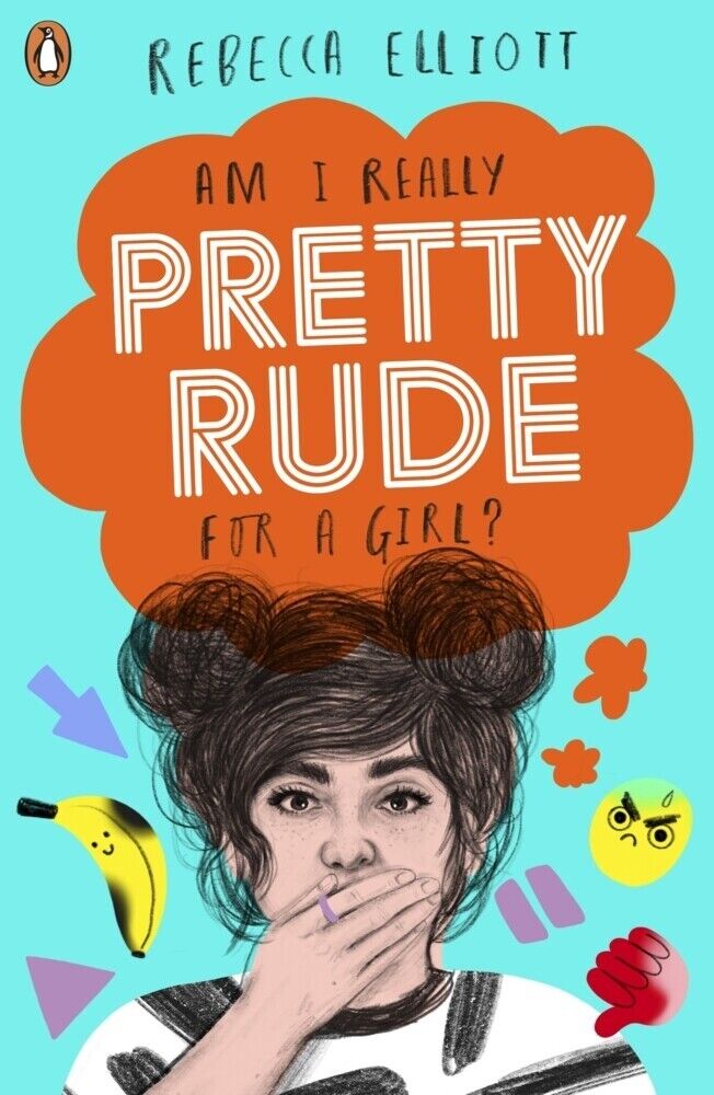 Thumbnail - Pretty Rude | Rebecca Elliott | 2021 | Englisch