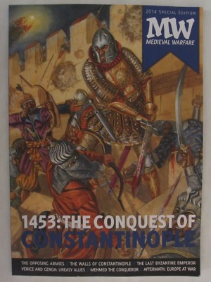 1453: The Conquest of Constantinople: 2014 Medieval Warfare Special Edition