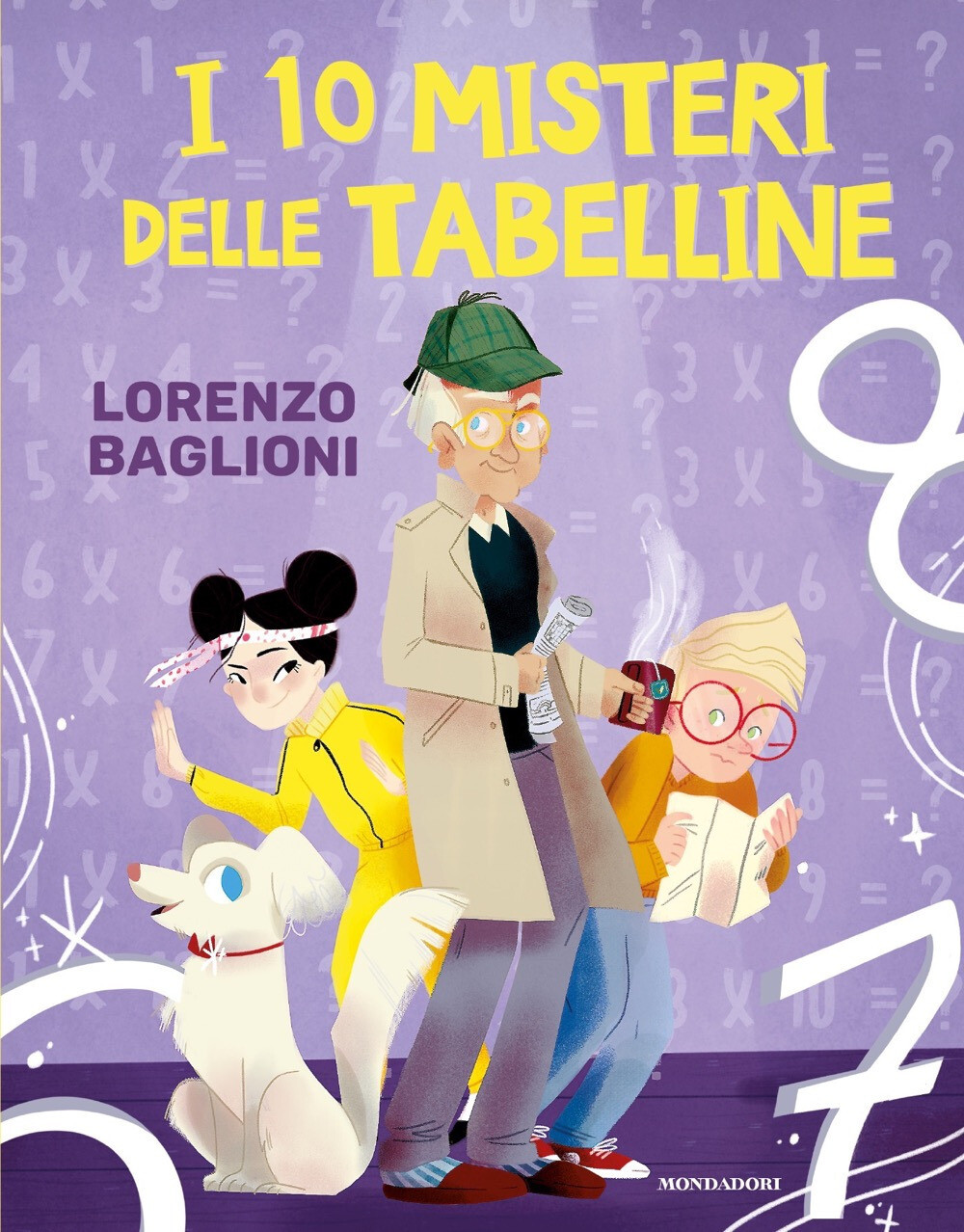 I 10 misteri delle tabelline - Baglioni Lorenzo