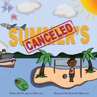 Summer's Canceled Janeca Malveaux Taschenbuch Kartoniert / Broschiert Englisch