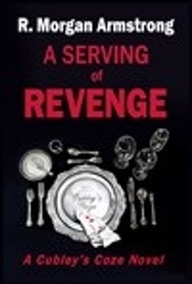 R. Morgan Armstrong A Serving of Revenge (Taschenbuch)
