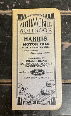 Vintage 30s Harris Motor Oil Chamberlins Ford Auto Service Kennebunk ME Notebook