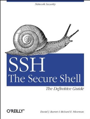 Ssh the Secure Shell by Daniel Barrett