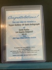2025 Sandy Koufax Gallery Of Gold Autograph Redemption Topps Gilded /50 RARE!