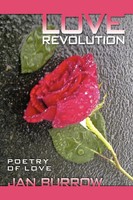 Love Revolution Poetry Of Love Jan Burrow Taschenbuch Kartoniert / Broschiert