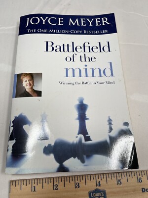 Battlefield of the Mind: Winning the Battle in Your Mind Joyce Meyer ...