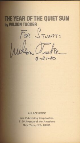 Wilson Tucker. (INSCRIBED) - The Year Of The Quiet Sun. (Ace) 1970. - Picture 3 of 3