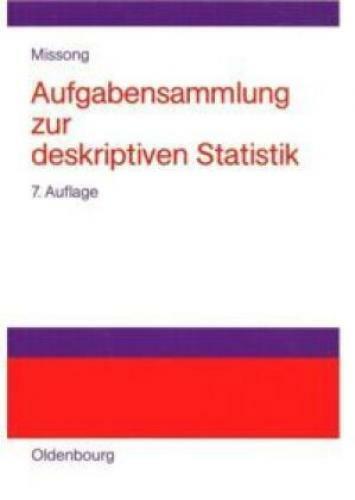 Thumbnail - Aufgabensammlung Zur Deskriptiven Statistik Mit Ausführl. Lös. U. Erl.