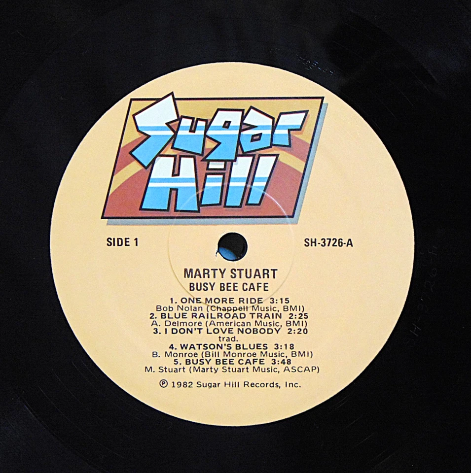 Marty Stuart - Busy Bee Cafe - 1982 Sugar Hill Country Vinyl LP Record Album  EX - Image 4 of 4