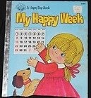 My Happy Week (A Happy Day Book)