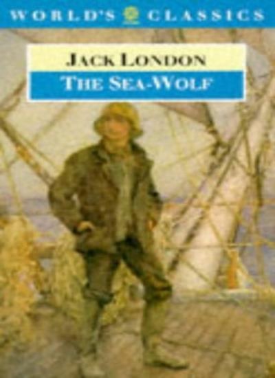 The Sea-Wolf by Jack London – Oxford World's Classics Edition, ISBN 978019282