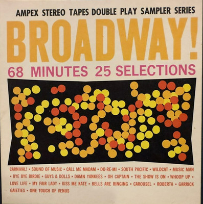 Various   Broadway! Reel Tape 7 ½  ips 4trk Ampex   RL 406