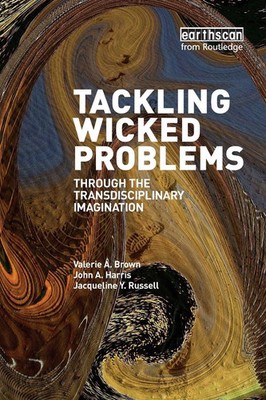 Tackling Wicked Problems | Through the Transdisciplinary Imagination | Buch
