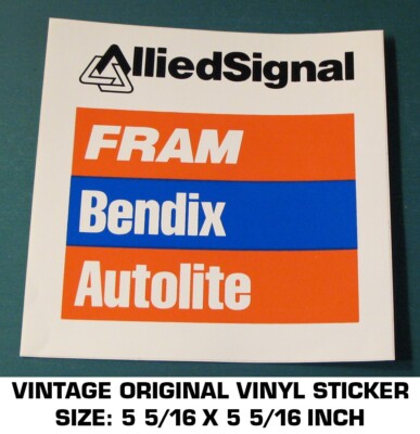ALLIED-SIGNAL - FRAM - BENDIX - AUTOLITE - VINTAGE ORIGINAL VINYL DECAL ...