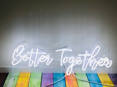 Better Together Neon Sign Light Lamp 20'' Handmade Glass With Dimmer VH