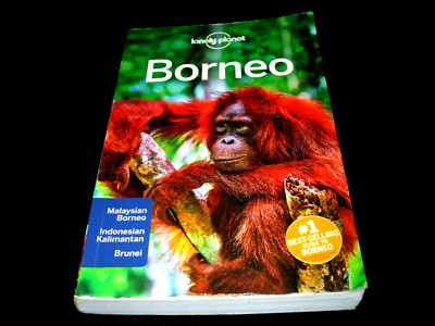 Borneo - Malaysian, Indonesian Kalimantan, Brunei - lonely planet - englisch