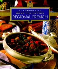 Regional French (Le Cordon Bleu) - Hardcover By Le Cordon Bleu - ACCEPTABLE