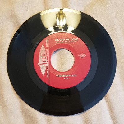 45 RPM THE SHEPPARDS/ISLAND OF LOVE/NEVER FELT THIS WAY BEFORE   APEX 7750  VG++