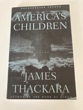 America's Children by James Thackara (2001) Advance Uncorrected Proof (ARC)