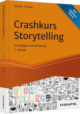 Crashkurs Storytelling | Werner T. Fuchs | 2021 | deutsch